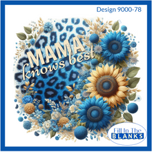 Load image into Gallery viewer, Mother's Day Designs Sublimation