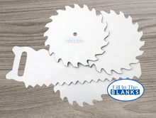 Load image into Gallery viewer, Saw Blank for Sublimation