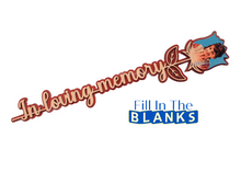 Load image into Gallery viewer, In Loving Memory CLEARANCE