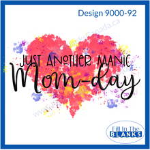 Load image into Gallery viewer, Mother&#39;s Day Designs Sublimation
