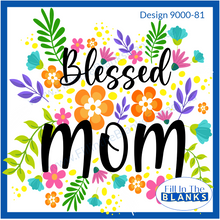 Load image into Gallery viewer, Mother&#39;s Day Designs Sublimation
