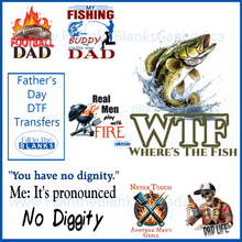 Load image into Gallery viewer, Father&#39;s Day Designs DTF (shipping included)
