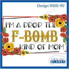 Load image into Gallery viewer, Mother&#39;s Day Designs Sublimation
