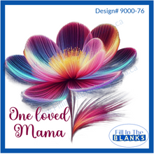 Load image into Gallery viewer, Mother&#39;s Day Designs Sublimation
