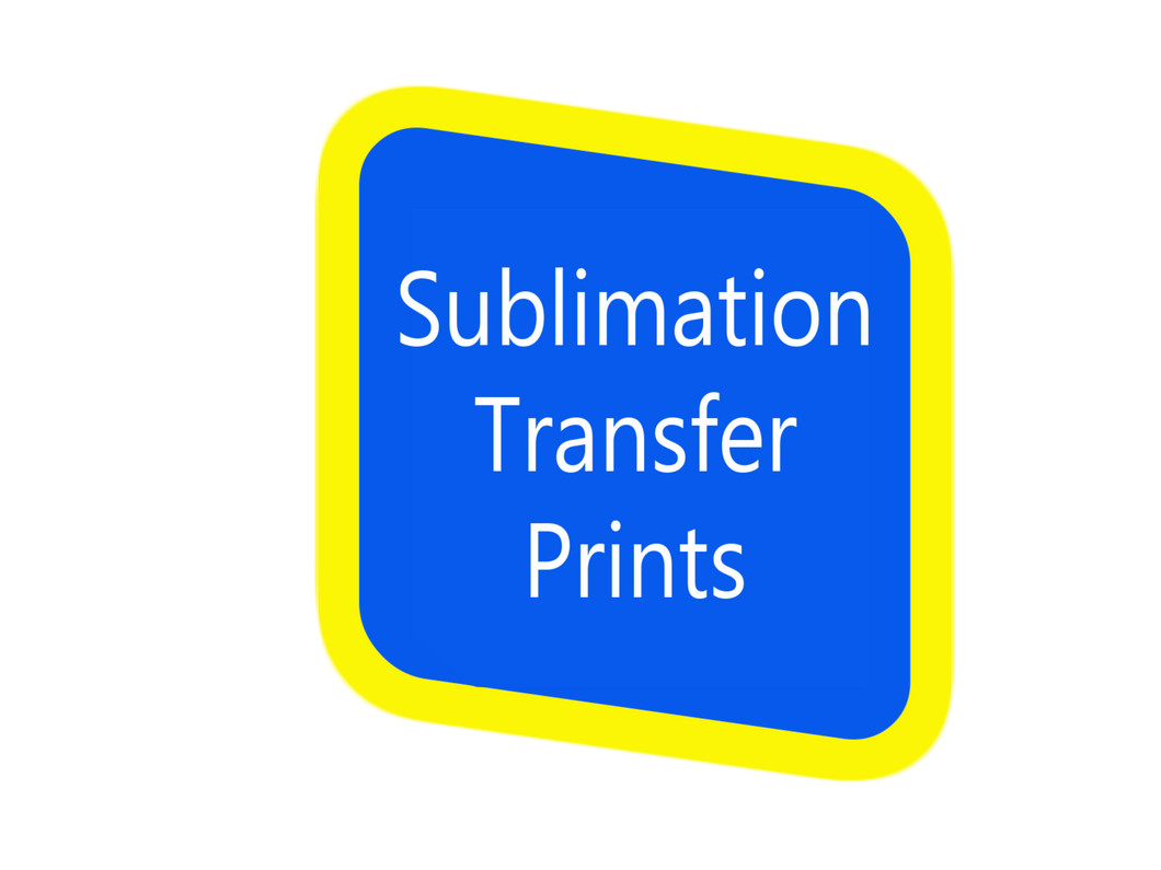 Sublimation Printed Transfers